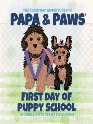 cover image of First Day of Puppy School